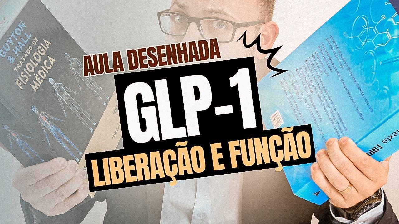 AULA DESENHADA - Peptídeo GLP-1, liberação e funções | Prof. José