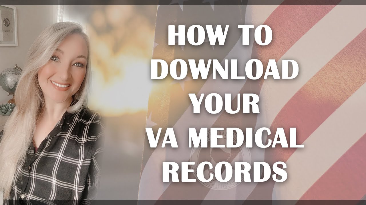 How to Download Your BLUE BUTTON VA Medical Records - My healthevet