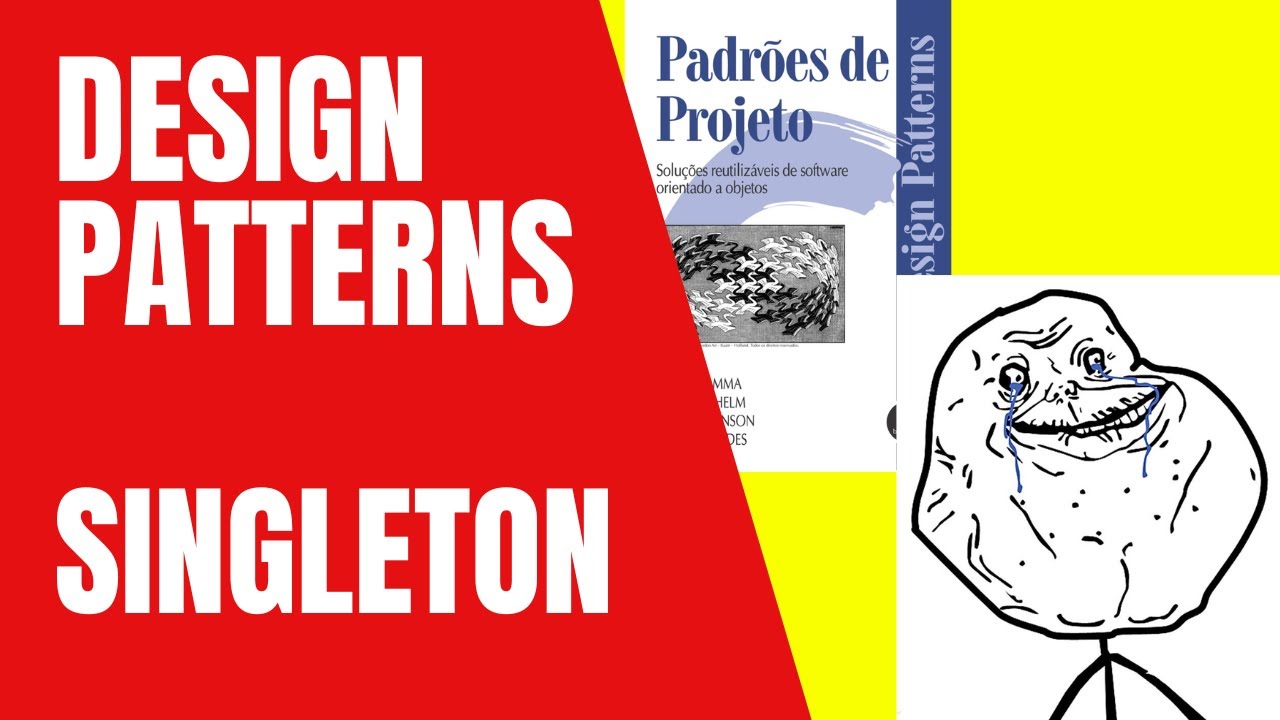 Design Patterns - Singleton