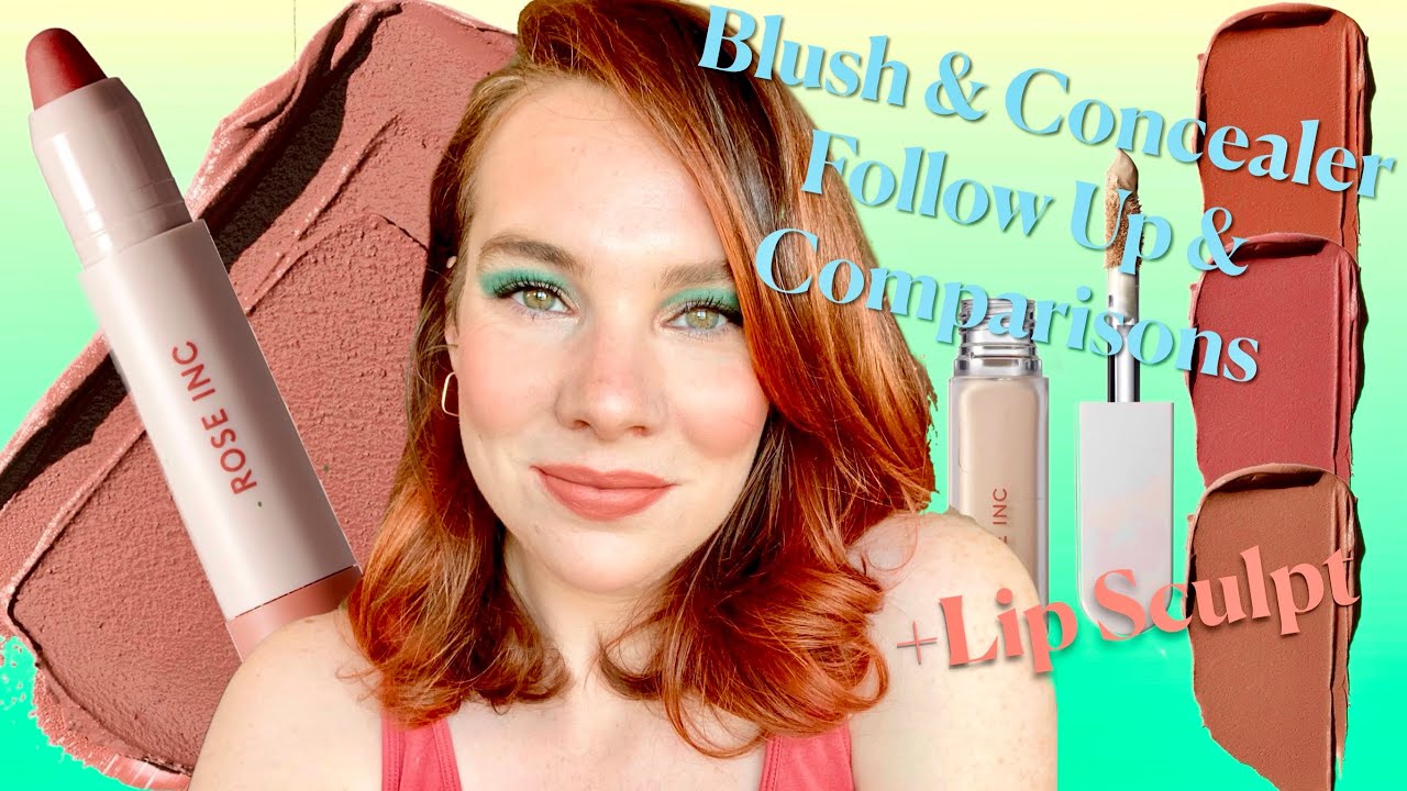 ROSE INC Lip Sculpt + Follow Up on Blushes, Concealer | Full Review & Comparisons