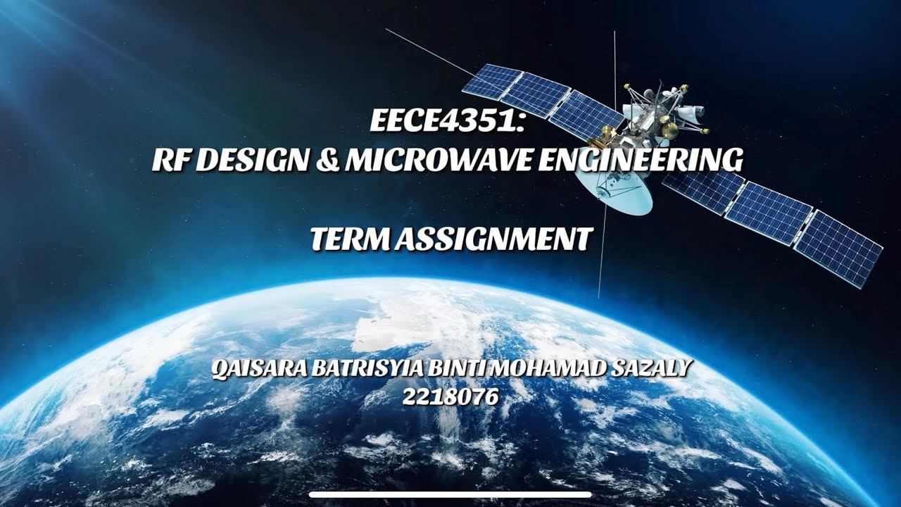 EECE4351: Antenna Characterisation(VNA) and FSPL Propagation(Signal Generator & Analyzer) Experiment