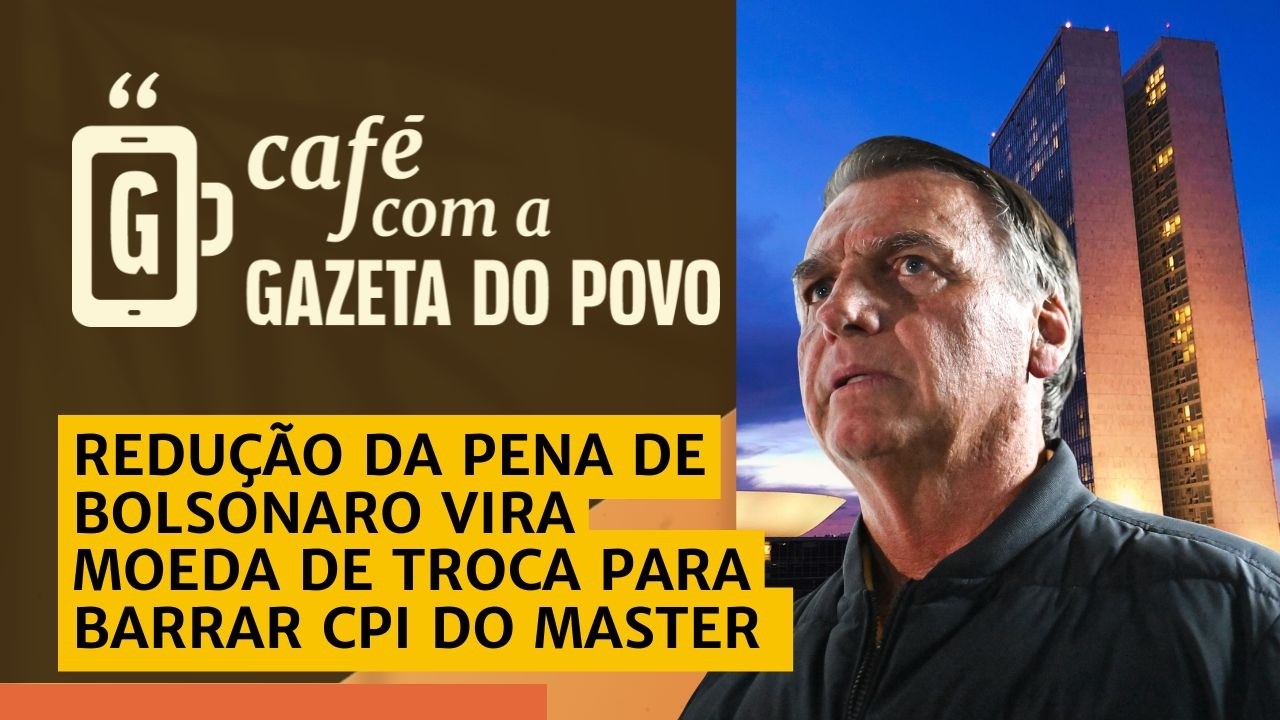 Cúpula do Congresso oferece PL da Dosimetria para travar investigação do Master / CAFÉ COM A GAZETA
