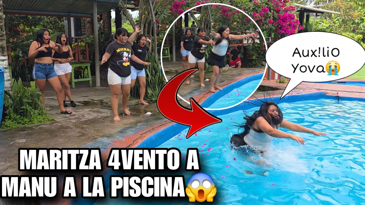 MARITZA 4vent0 A MANU A La Piscina😡Ella Se Quedará Con YOVA‼️