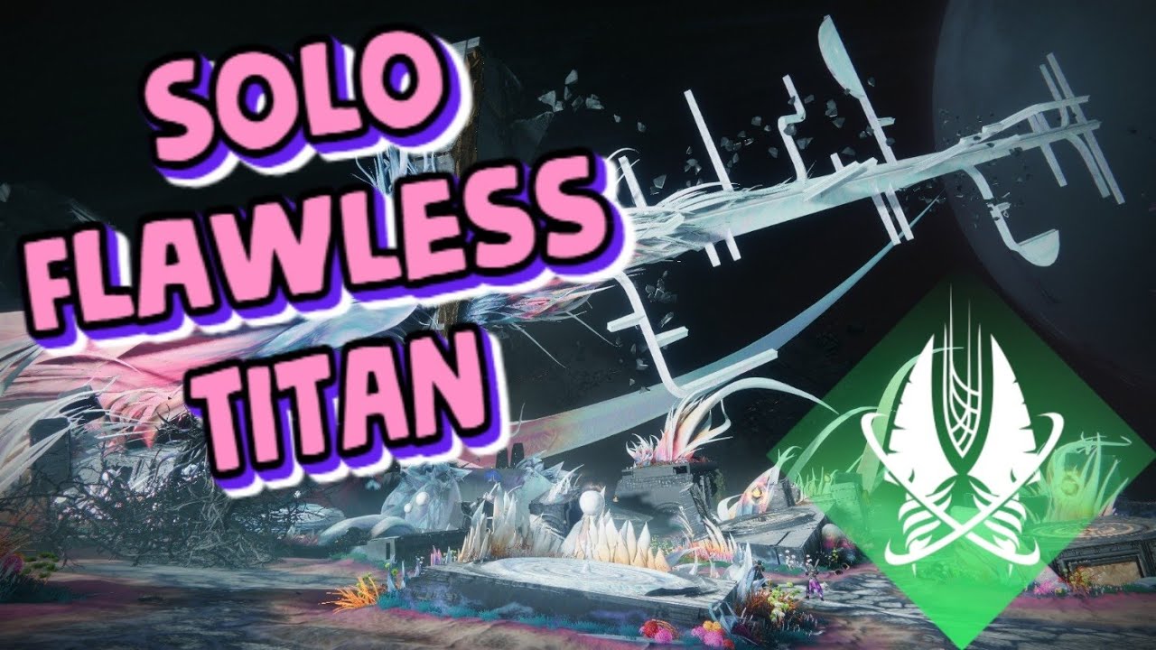 Solo Flawless Root of Nightmares on Titan
