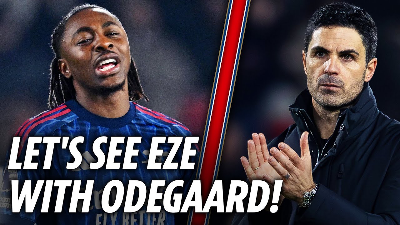 How Arsenal can solve their Eze problem