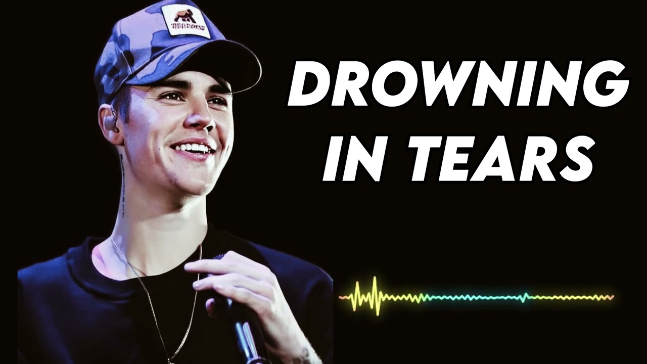 Justin bieber - Drowning In Tears