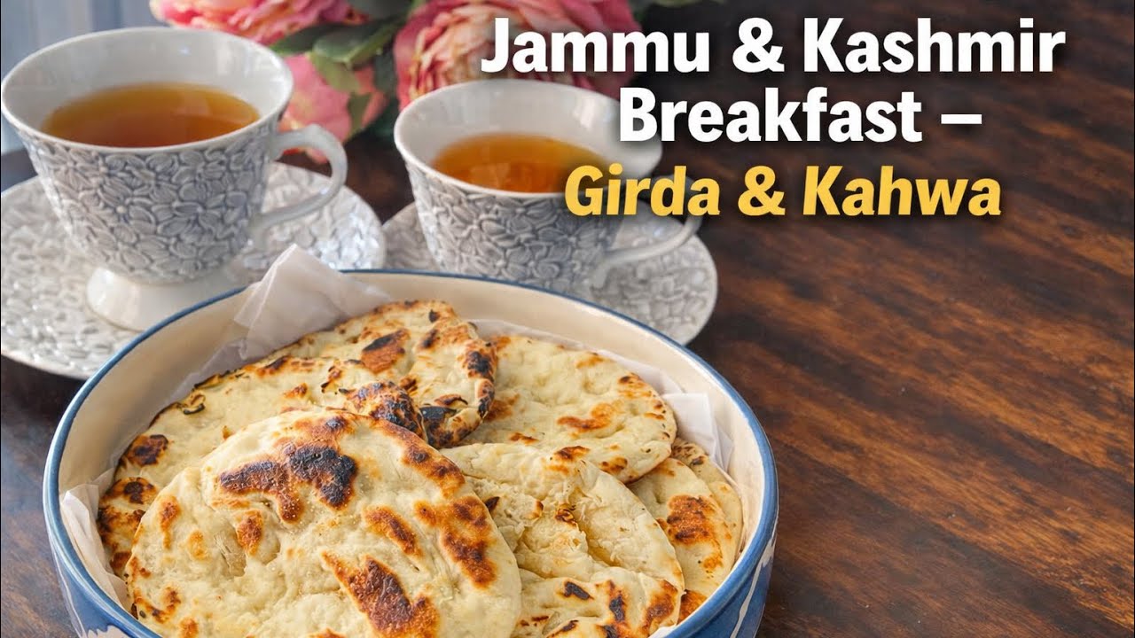 Traditional Jammu & Kashmir Breakfast 🔥| Girda & Kahwa Recipe | Breakfast Across India Ep 6