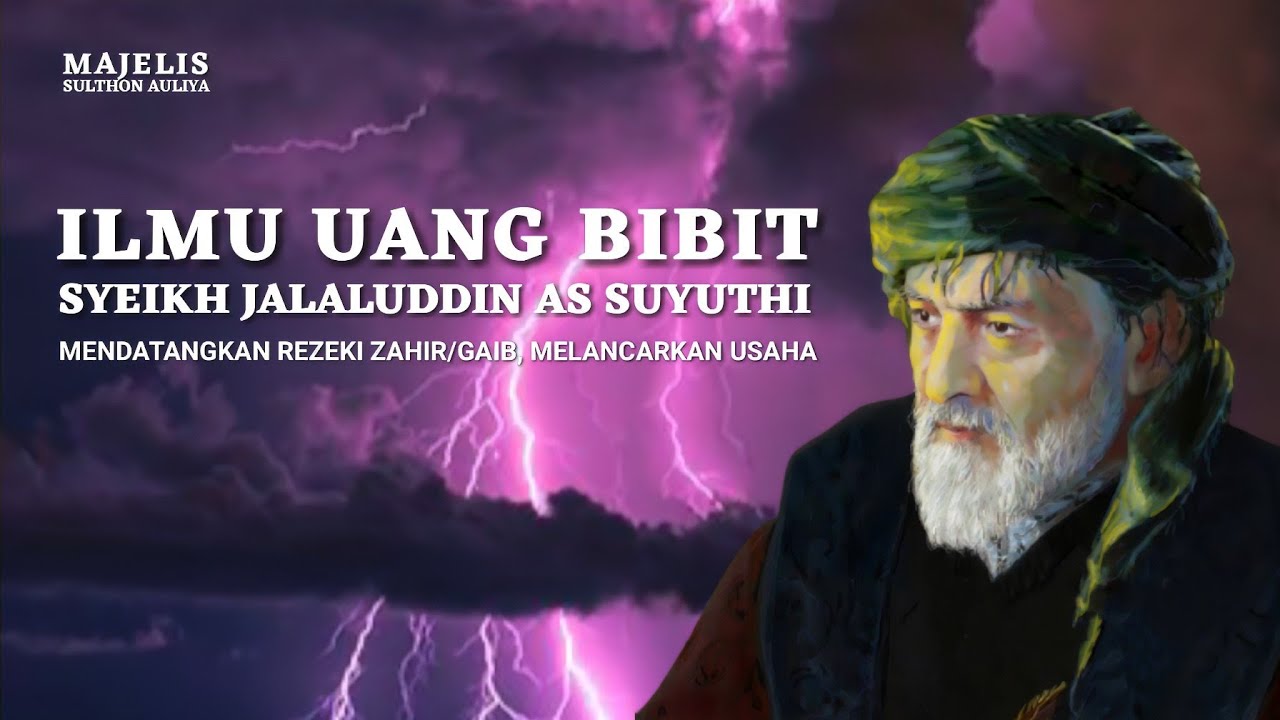 Ilmu Uang Bibit Syeikh Jalaluddin As Suyuthi