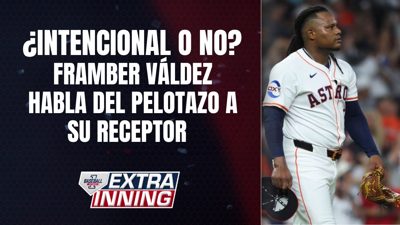¿INTENCIONAL O NO? | Framber Valdez se sincera sobre el pelotazo a su receptor César Salazar