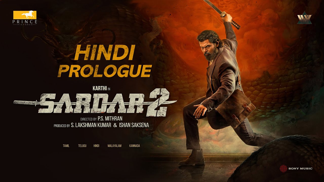 Sardar 2 (Hindi) - Prologue | Karthi | SJ Suryah | PS Mithran | Sam CS