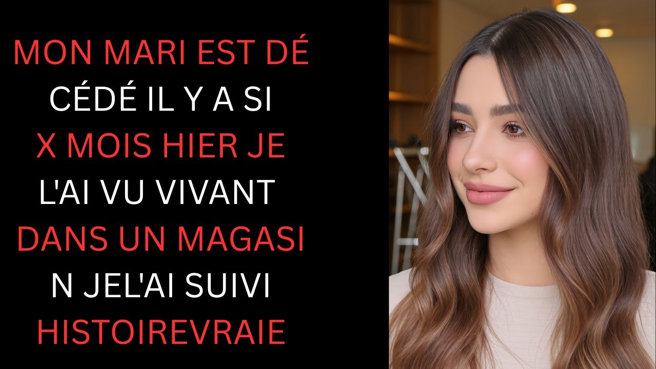 Histoire vraie J’ai enterré mon mari il y a six mois hier je l’ai vu vivant