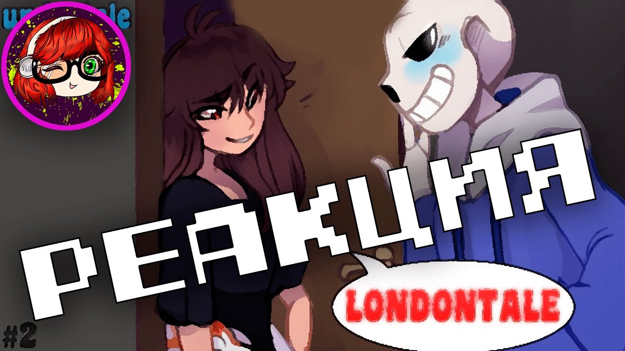 Реакция на LondonTale #2 (франс) | Русский дубляж [RUS] (undertale comic)