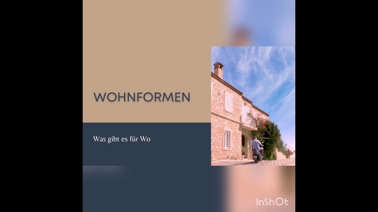 Wohnformen part 1.
