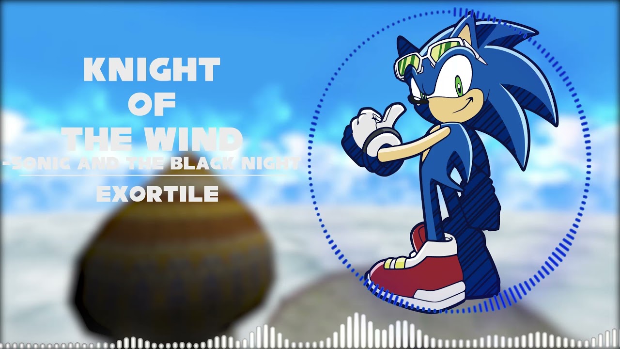 Knight Of The Wind - Sonic And The Black Knight | SRTE Cover