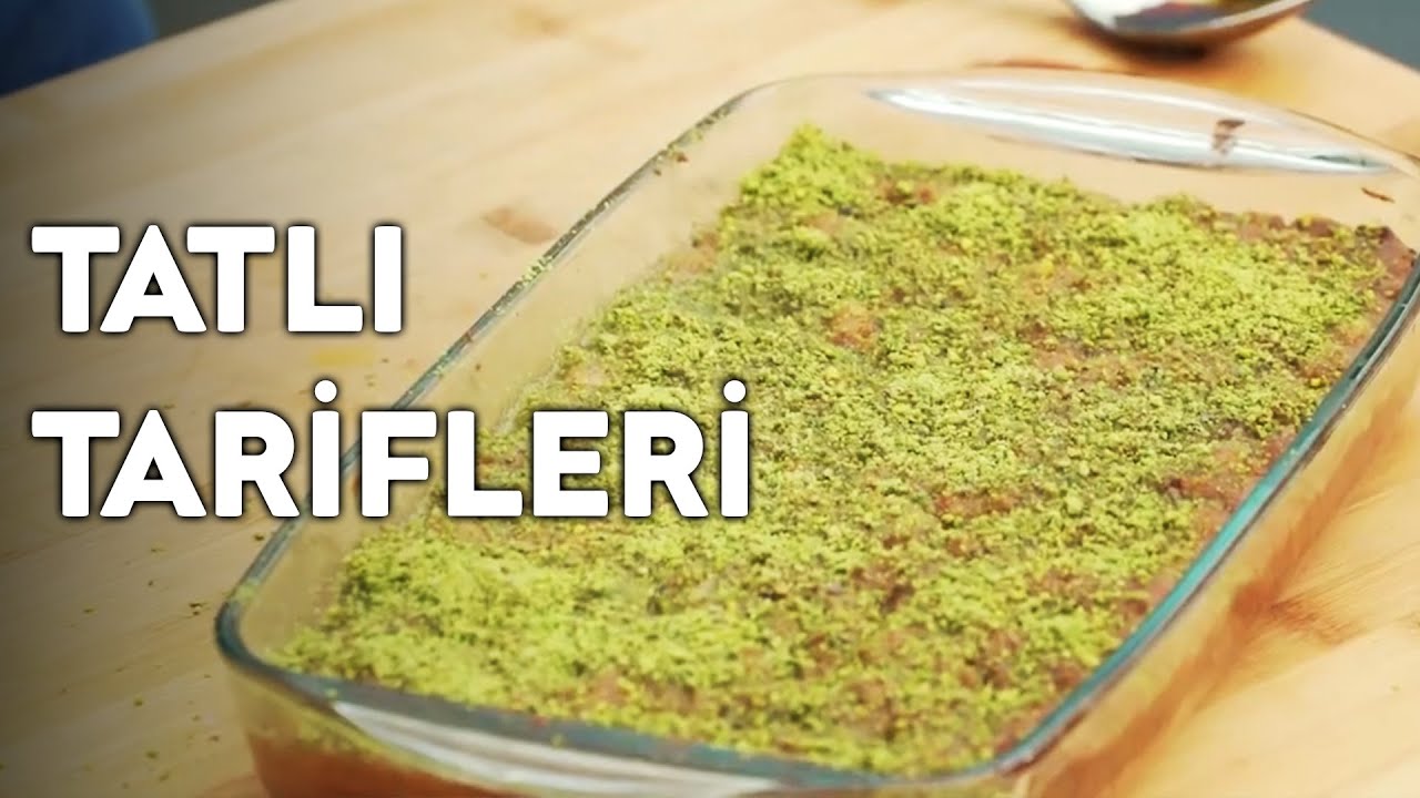 Nefis Tatlı Tarifleri - Yağız İzgül