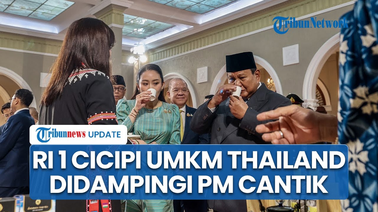 Momen Ramah Presiden Prabowo Cicipi Produk UMKM Thailand Didampingi PM Paetongtarn Shinawatra