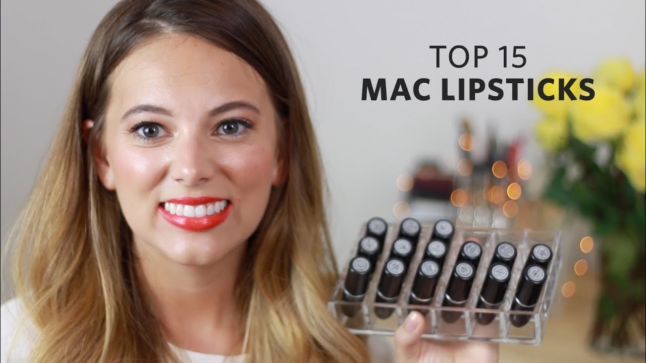 Top 15 MAC Lipsticks