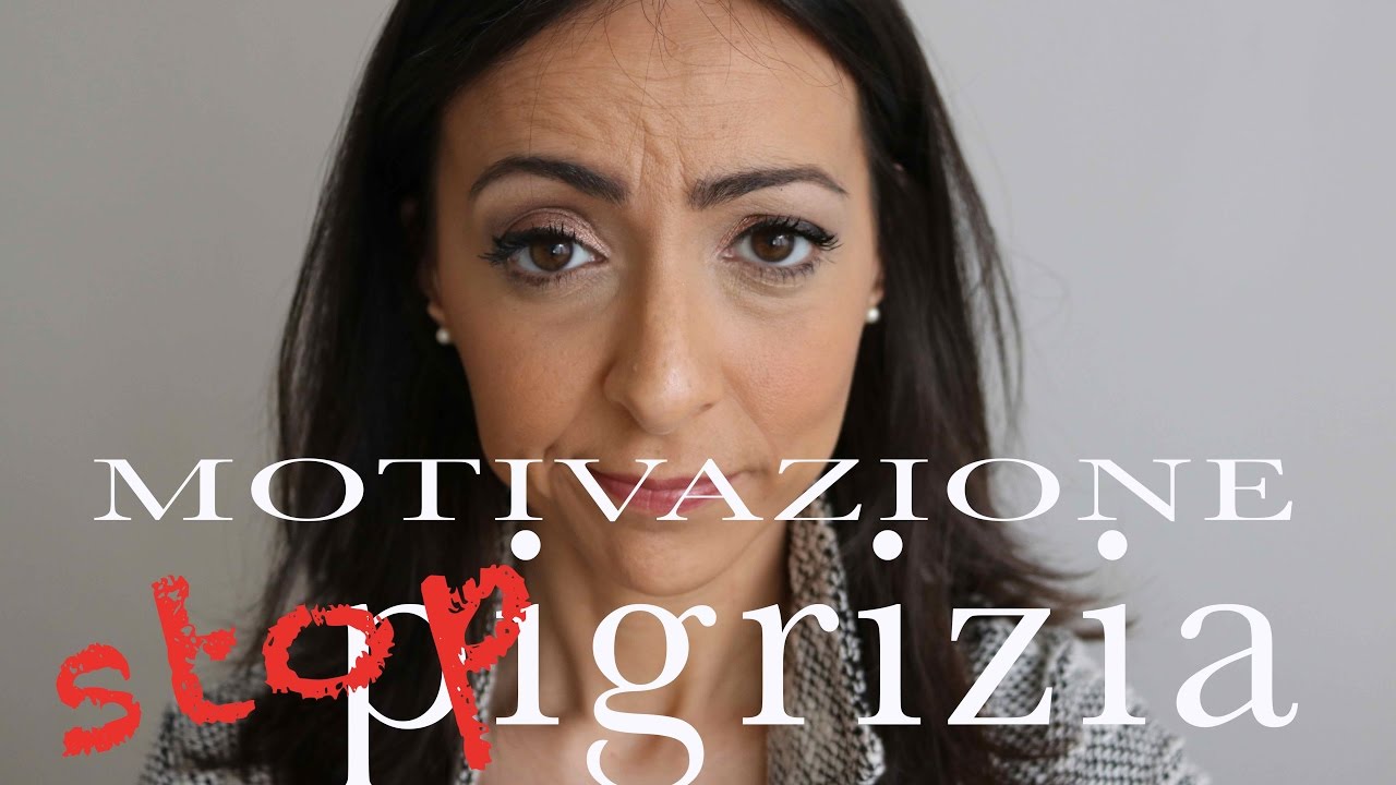 come NON essere PIGRI | Motivazione e Produttività | AnnalisaSuperStar