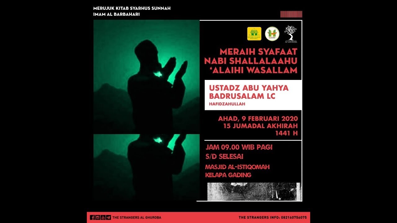 Ustadz Abu Yahya Badrusalam - Meraih Syafaat Nabi Shallalaahu Alaihi Wasallam