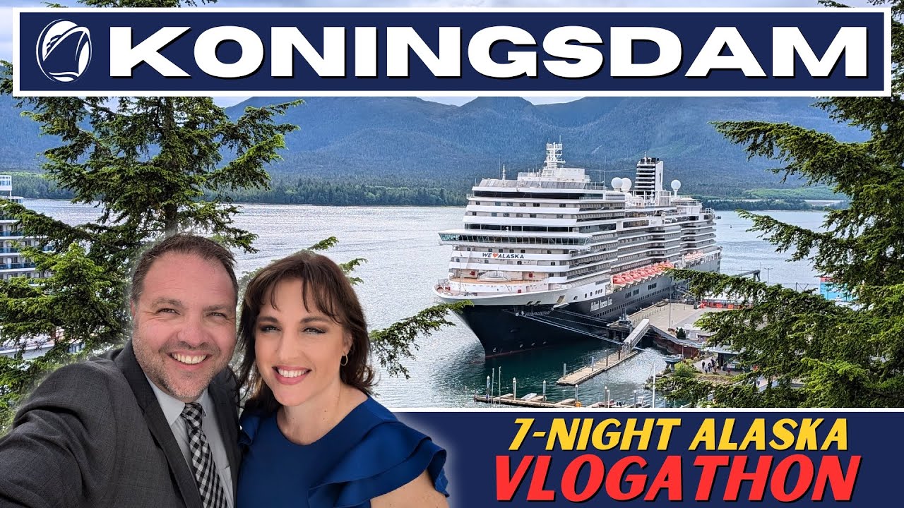Holland America Koningsdam Alaska Cruise - Full 7 Night VLOGATHON (Juneau, Skagway, Ketchikan)