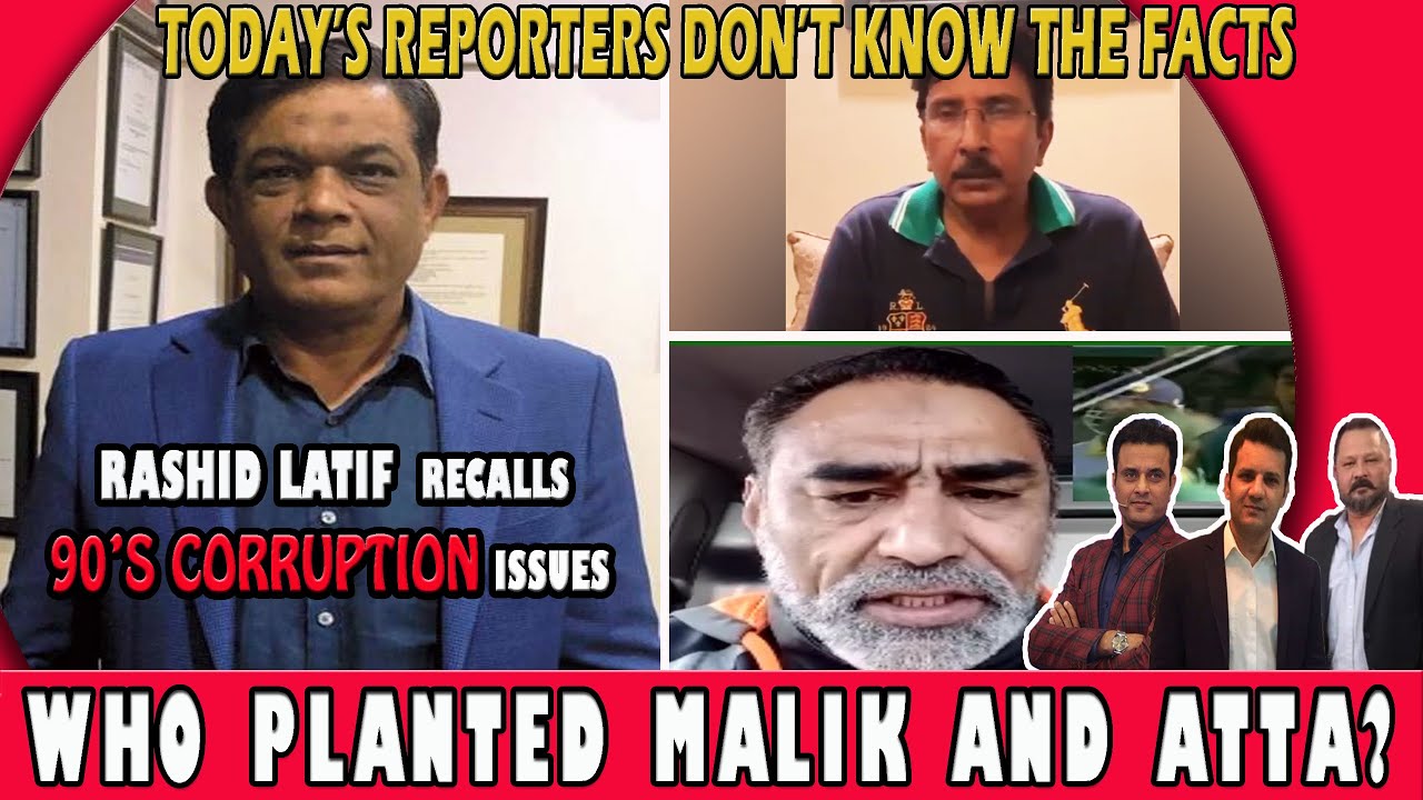 Who planted Malik and Atta? | Rashid Latif recalls 90's corruption | Free Hit