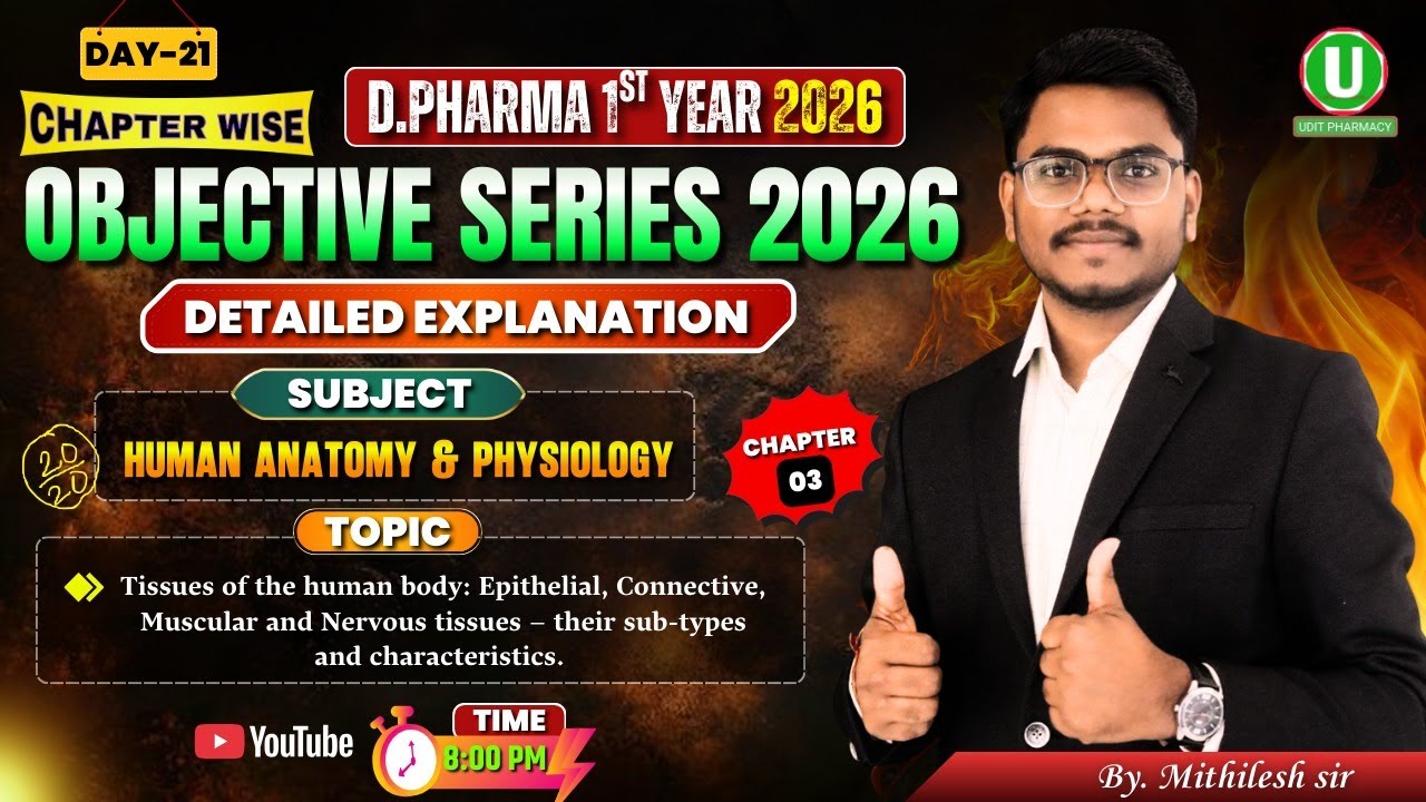 🔴D.Pharm 1st Year 2026 | Chapter Wise Objective Series Day -21 | HAP MCQ | By-Mithilesh Sir
