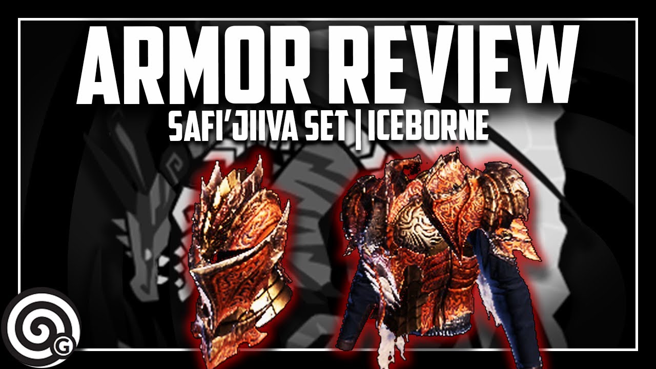 ARMOR REVIEW - Safi'Jiiva Set | MHW Iceborne
