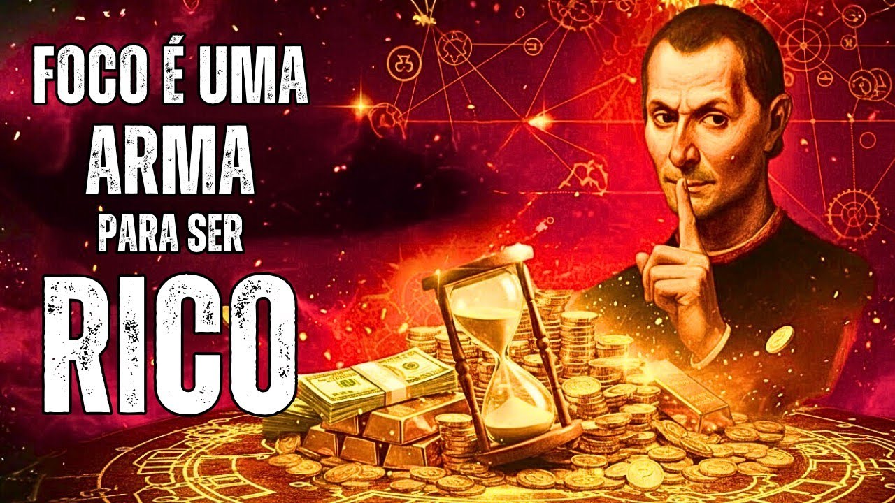 A Mentalidade Maquiavélica Para Fazer MUITO DINHEIRO Como Nunca Antes