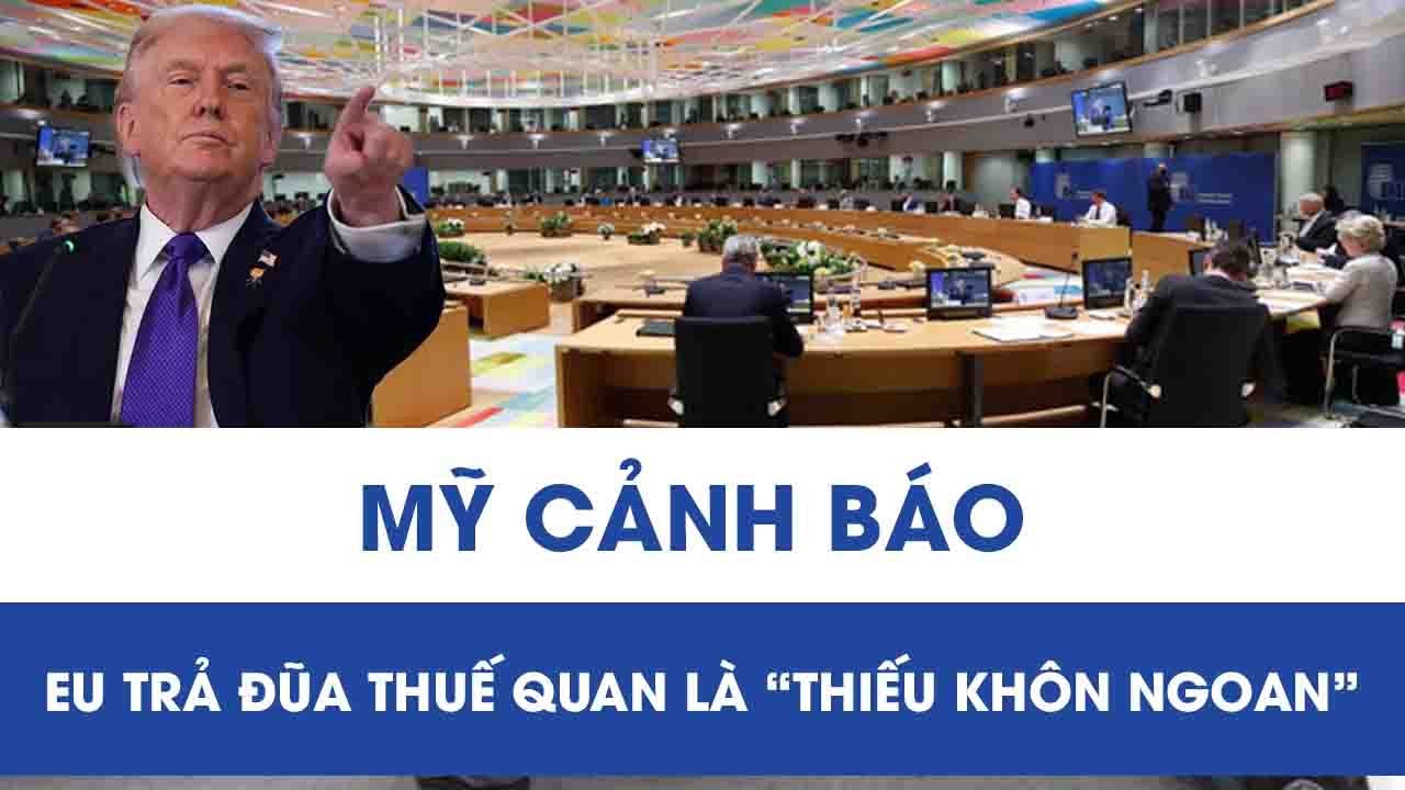 Bộ trưởng Tài chính Mỹ cảnh báo EU: Trả đũa thuế quan vì Greenland là bước đi “thiếu khôn ngoan”