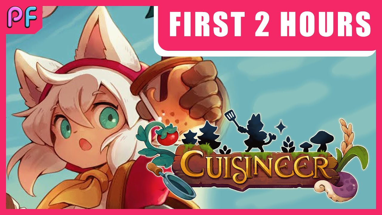 CUISINEER: First 2 Hours of Gameplay, No Commentary