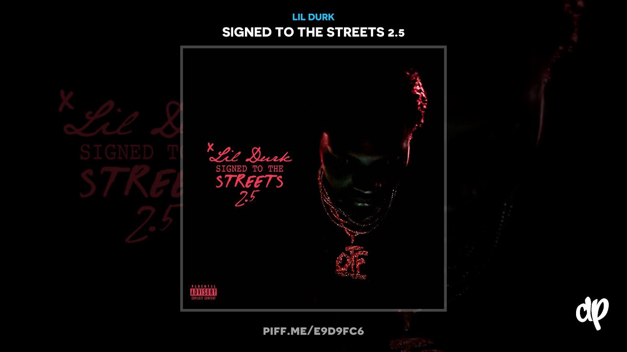 Lil Durk - The Story 2.5 [Signed To The Streets 2.5]