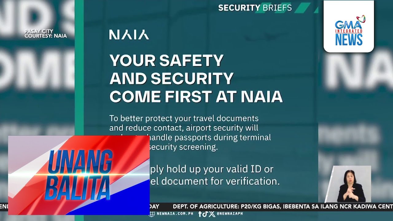 Airport security personnel sa NAIA, hindi na puwedeng humawak sa pasaporte ng mga... | Unang Balita