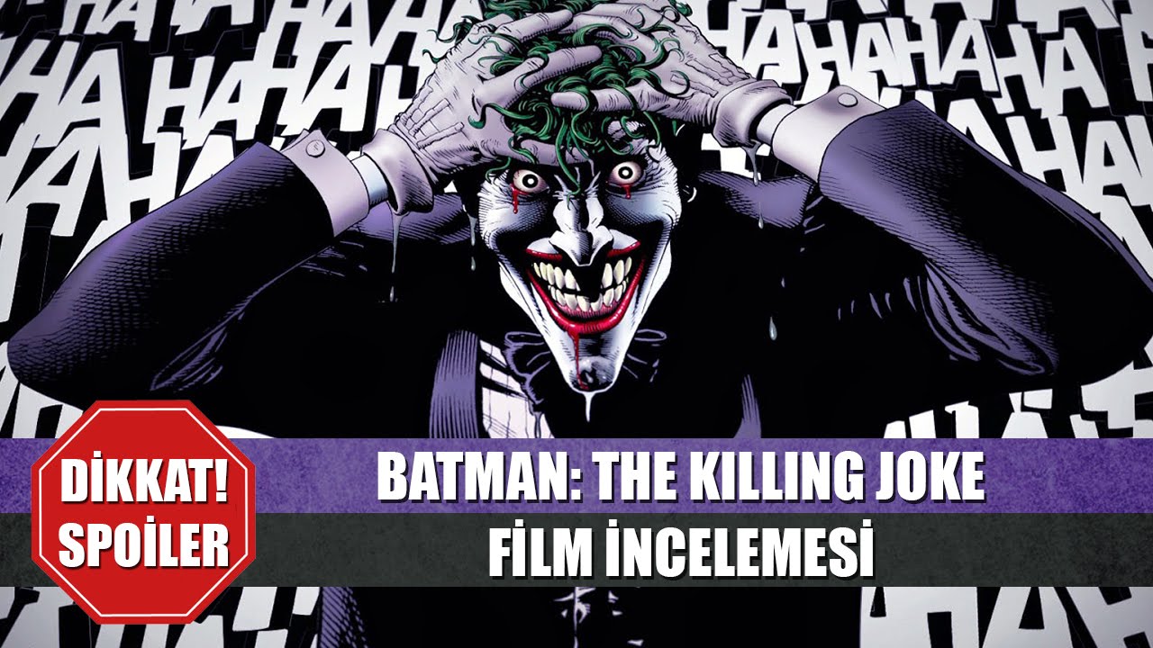 BATMAN: THE KILLING JOKE | Film İncelemesi