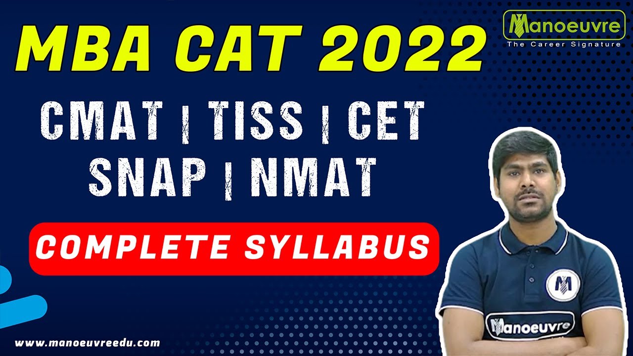 MBA CAT 2022 - CMAT | TISS | CET | SNAP | NMAT - Complete Syllabus