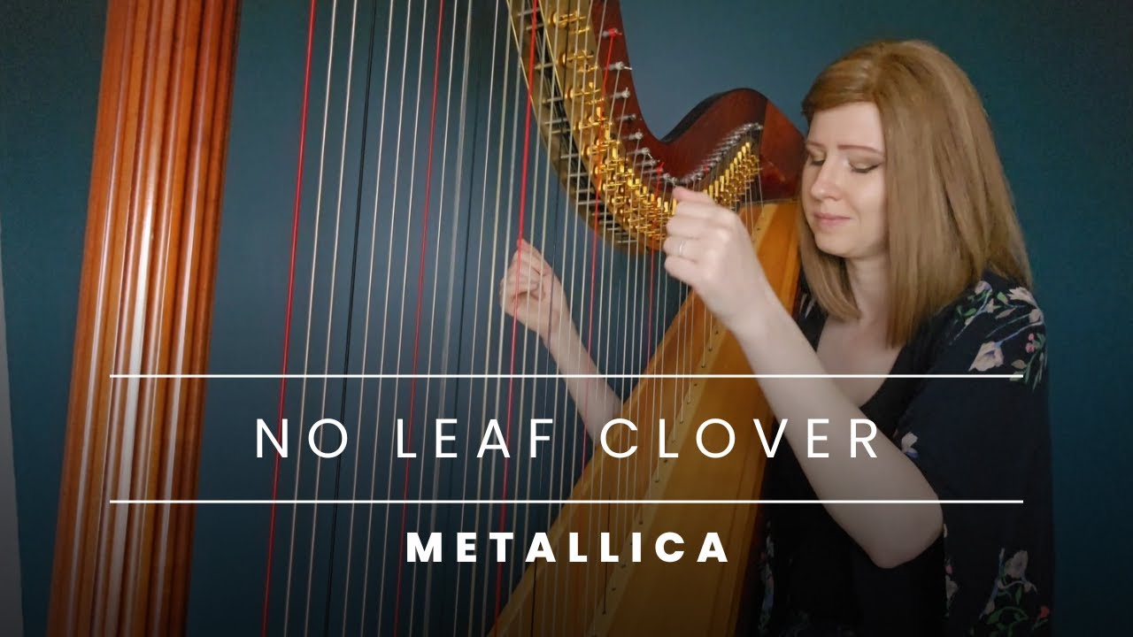 Metallica: No Leaf Clover (harp cover) + Pedal Harp Sheet Music
