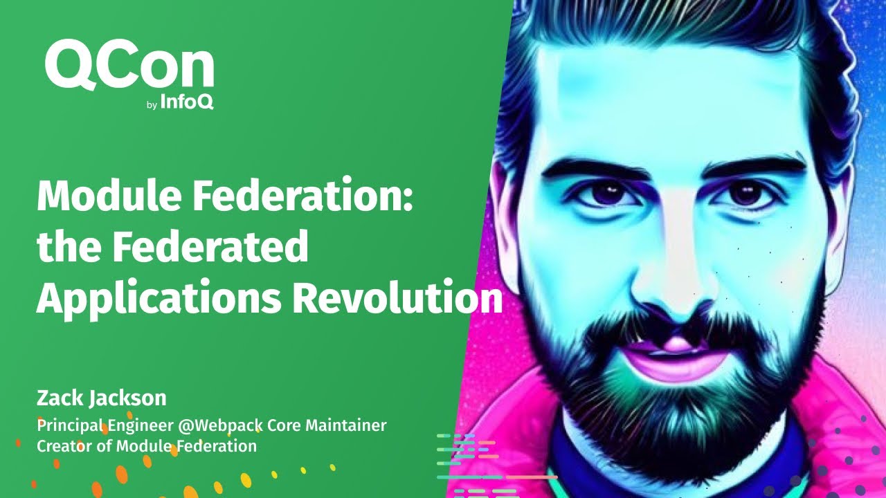 Module Federation: the Federated Applications Revolution