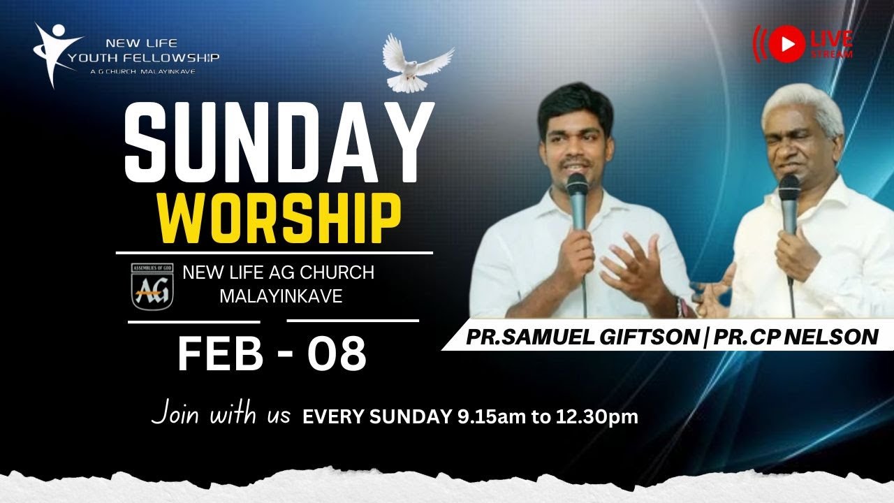 NEW LIFE AG CHURCH MALAYINKAVU |  SUNDAY  SERVICE  / 08 - 02 - 2026