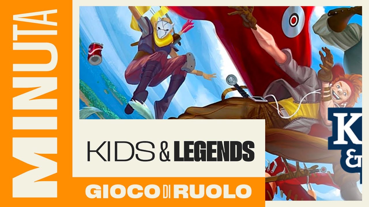 Kids and Legends (il gioco di ruolo per chi non ha mai giocato di ruolo) - Recensioni Minute [392]
