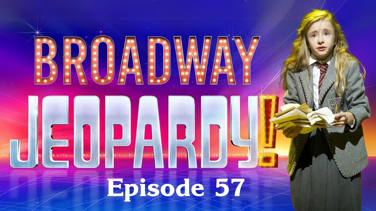 Broadway Jeopardy! #57 (10.07.2025) МУЗЫКАЛЬНЫЕ ТЕАТРАЛЬНЫЕ ВИКТОРИНЫ ДЛЯ ЛЮБИТЕЛЕЙ МОНТАНА! 26 с...
