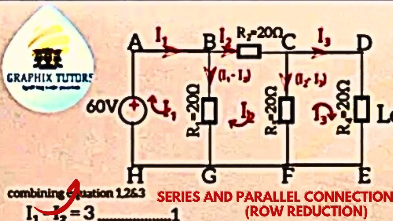 electrical circuit (series parallel connection) pt 4
