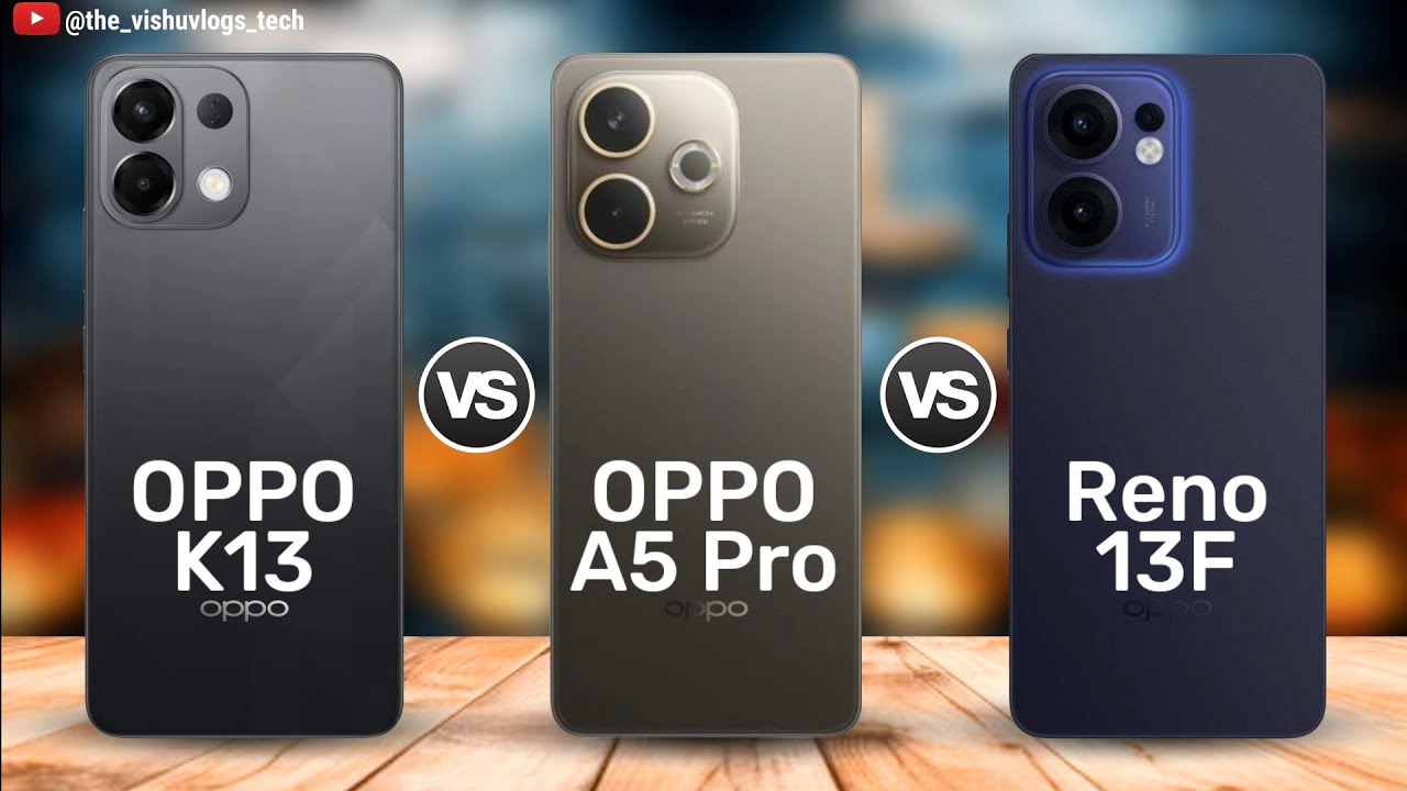 OPPO K13 vs OPPO A5 Pro vs OPPO Reno 13F; ⚡ Best OPPO Phone 2025 - Full Comparison & Review