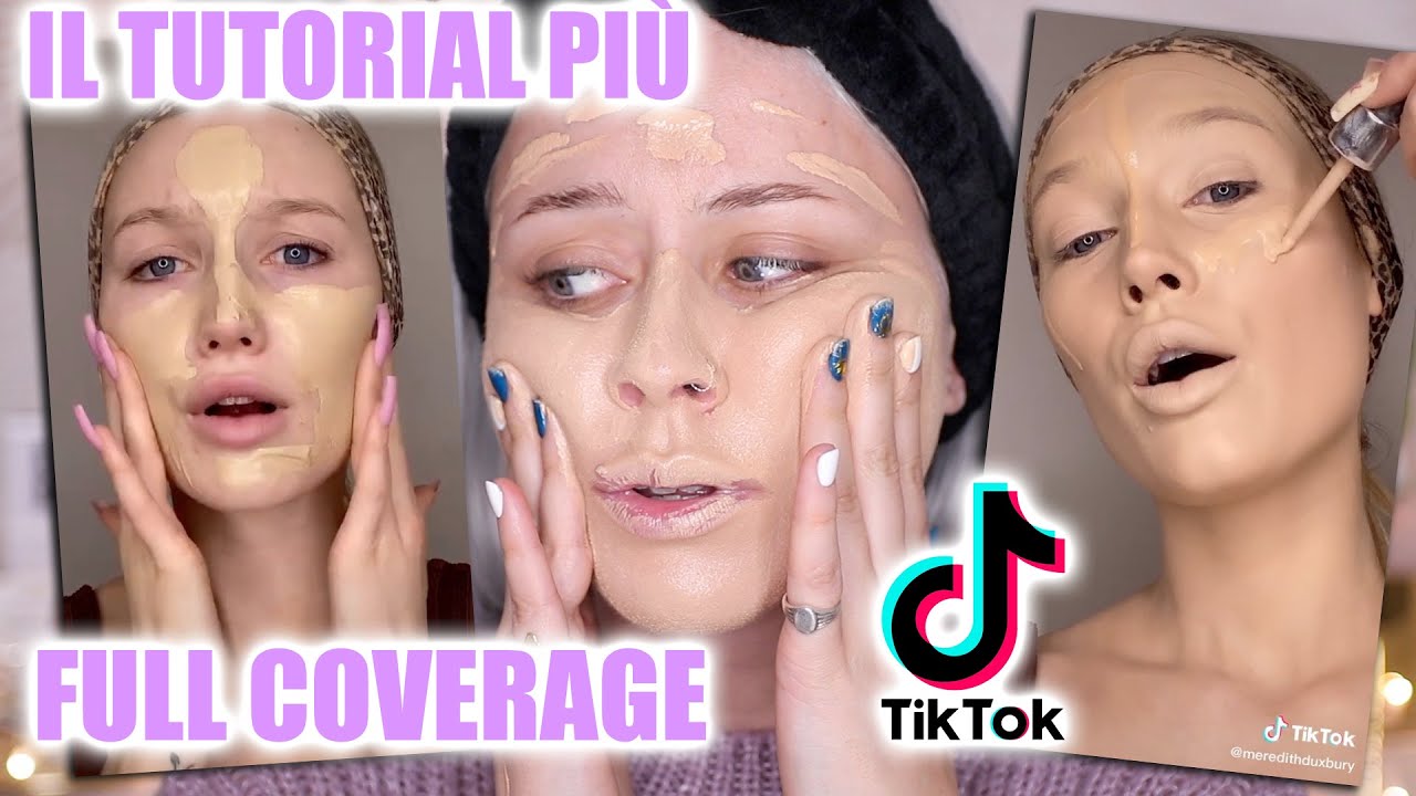 SEGUO IL TUTORIAL PIÙ STRANO DI TIKTOK *super full coverage ed extra*