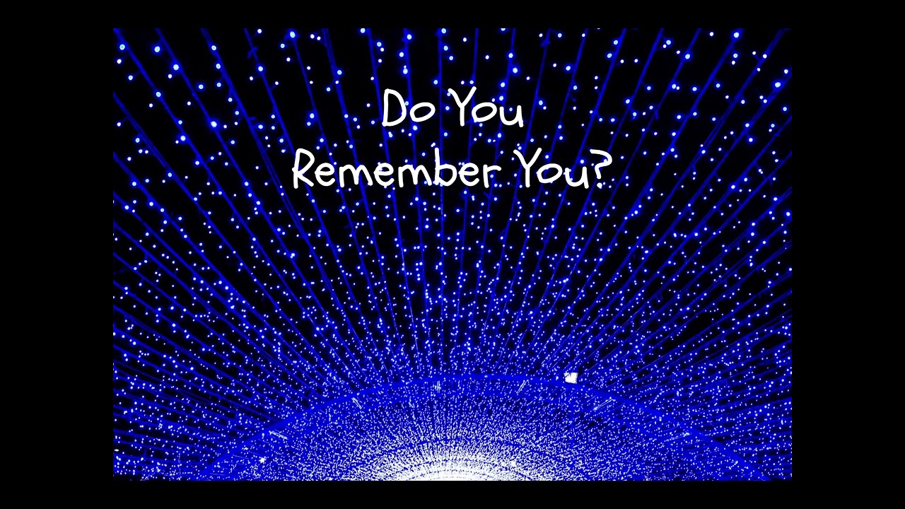 Do You Remember You
