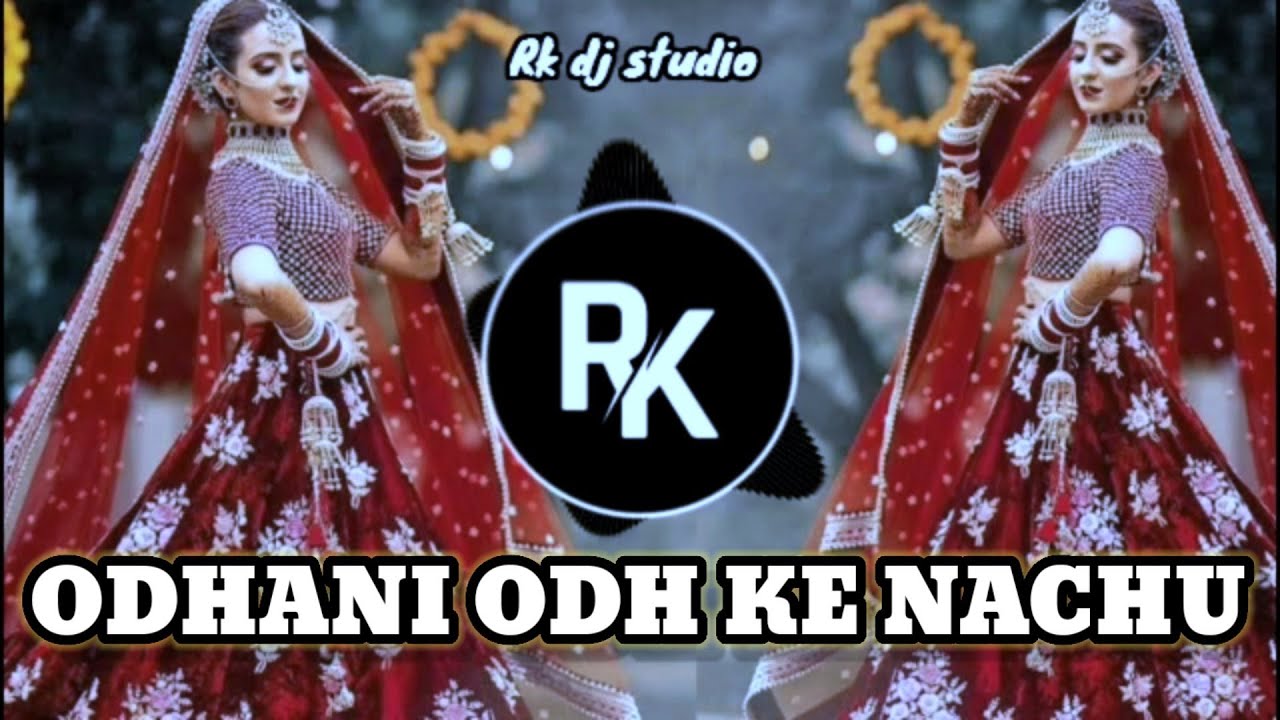Odhani Oda Ke Nachu Dj remix Desi Dance Mix Dj vaibhav RD || Dil Pardesi Ho Gaya.RK dj studio#viral