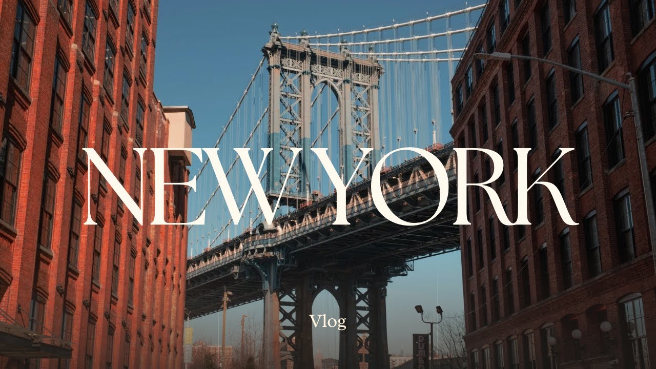 New York VLOG - ΝΕΑ ΥΟΡΚΗ