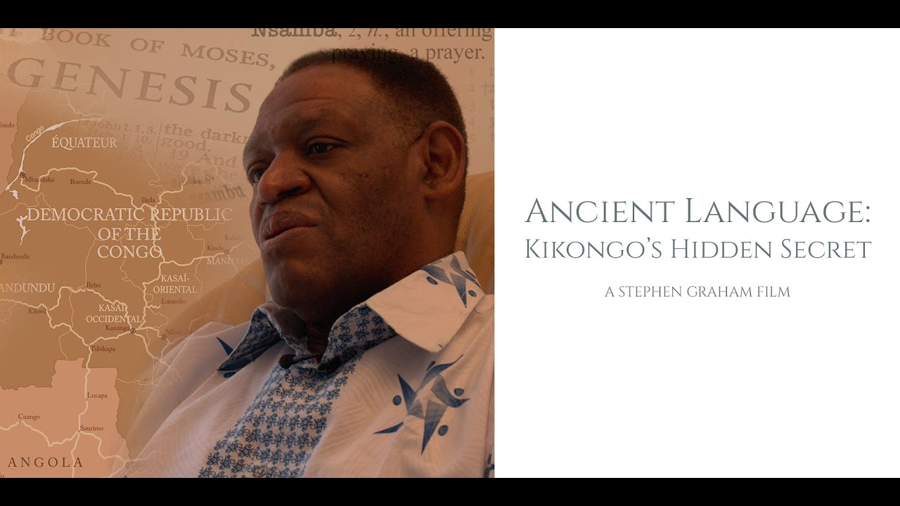 Ancient Language: Kikongo&rsquo;s Hidden Secret