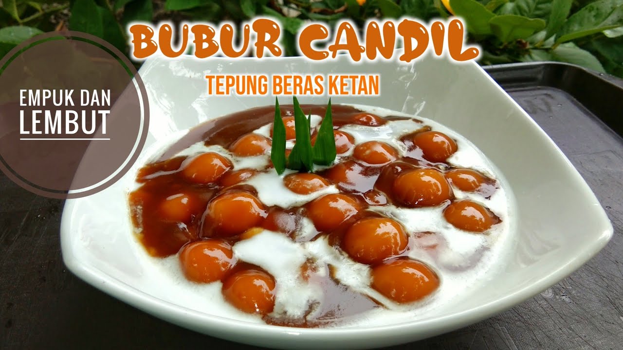 RESEP BUBUR CANDIL TEPUNG BERAS KETAN || MAKANAN TRADISIONAL