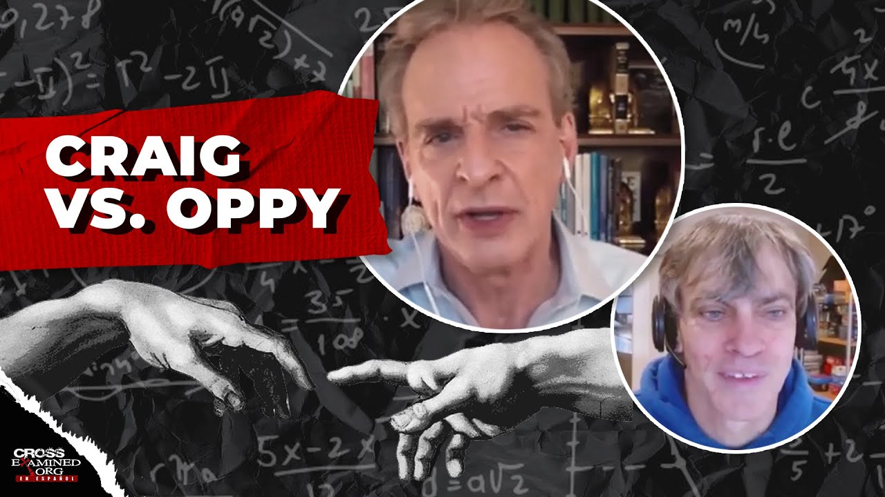 ¿Apuntan las matemáticas a Dios? (Craig vs Oppy)