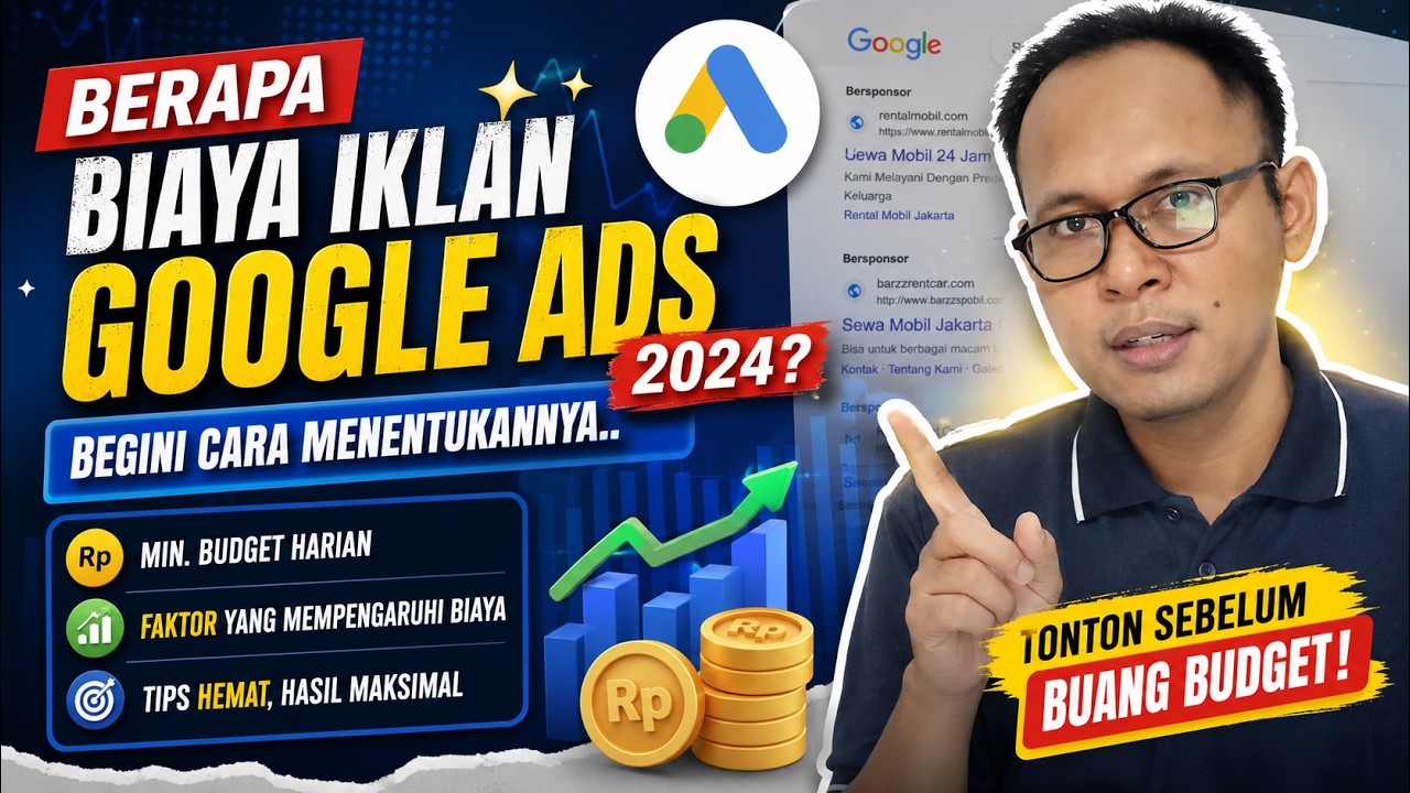 Berapa Biaya Iklan Google Ads 2024?  Begini Cara Menentukannya..