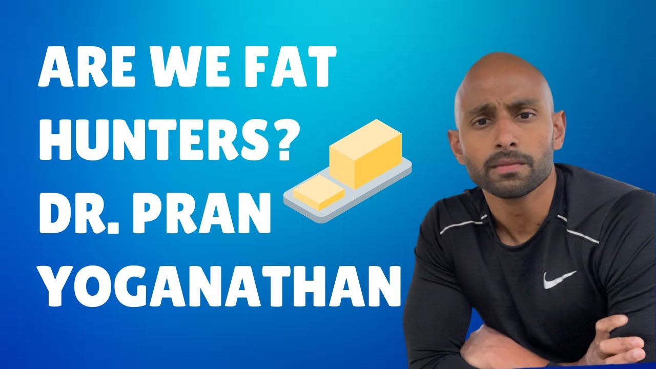 Are we FAT hunters? with Dr. Pran Yoganathan